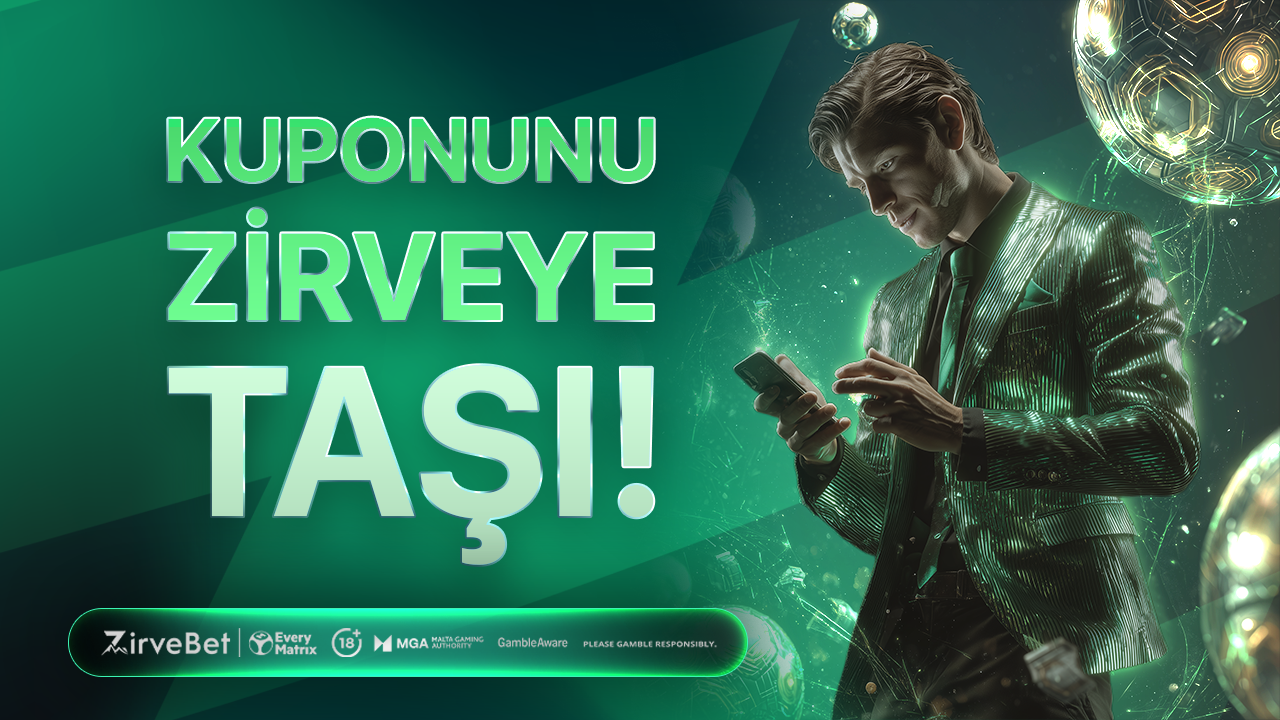 Kuponunu Zirveye Tasi